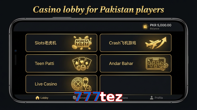 Lobby view of 777Tez for Pakistan users